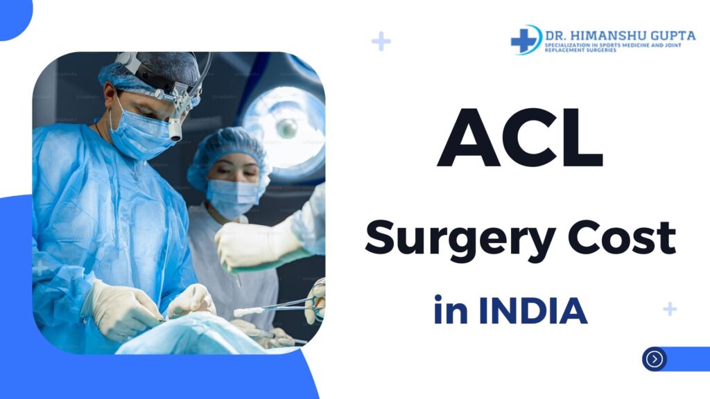 acl surgery cost india